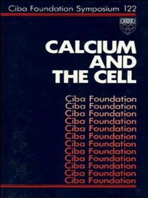 cover image of Calcium and the Cell